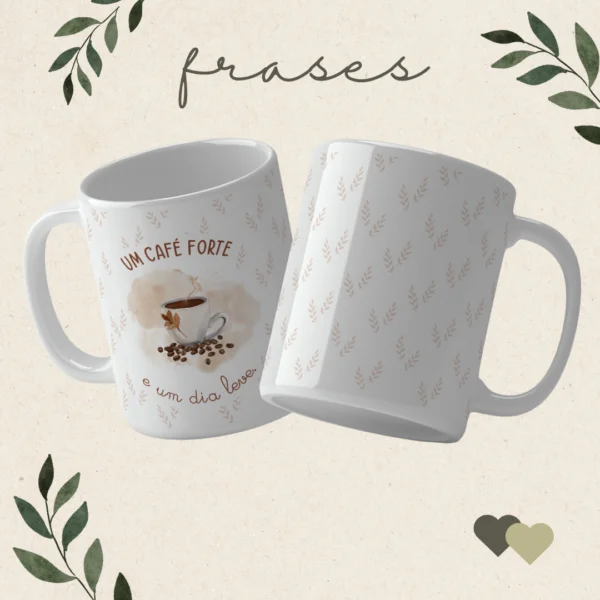 12 Artes Canecas – Frases 2 - Imagem 11