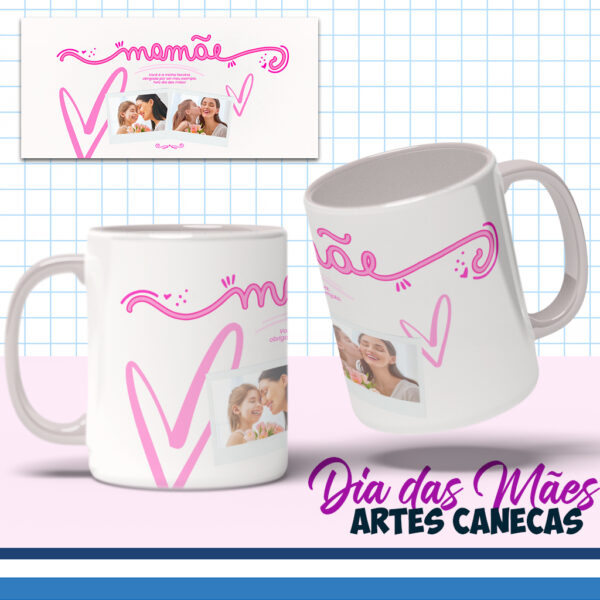 COMBO CANVA – Dia das Mães – Artes para Canecas Editáveis - Imagem 13