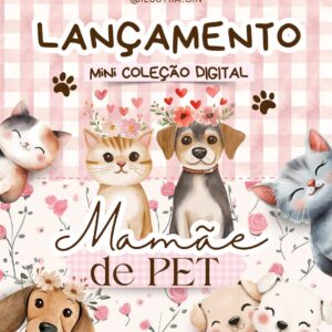 Kit digital mãe de pet