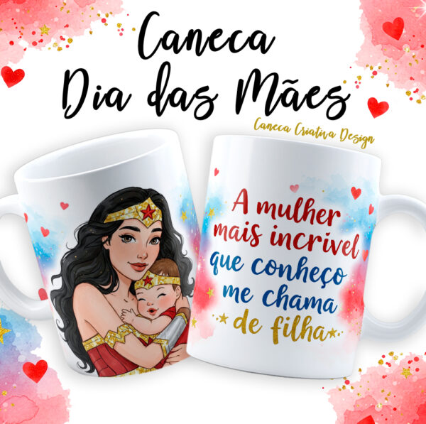 10 artes caneca Mãe Maravilha 2025 - Imagem 17