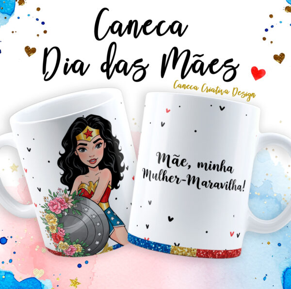 10 artes caneca Mãe Maravilha 2025 - Imagem 18