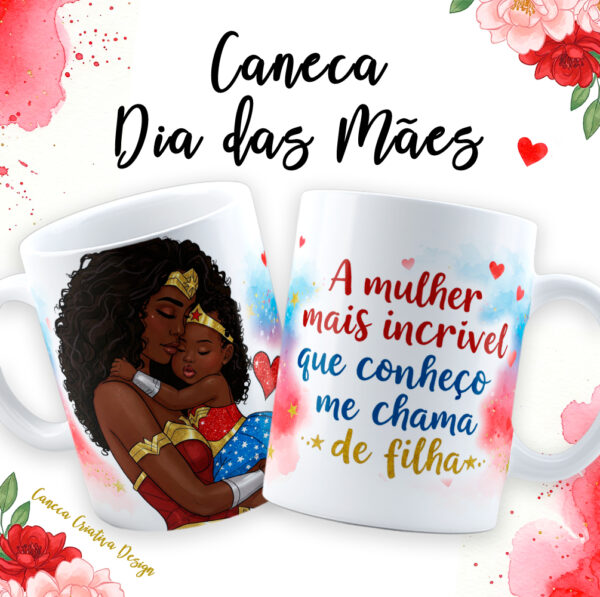 10 artes caneca Mãe Maravilha 2025 - Imagem 6