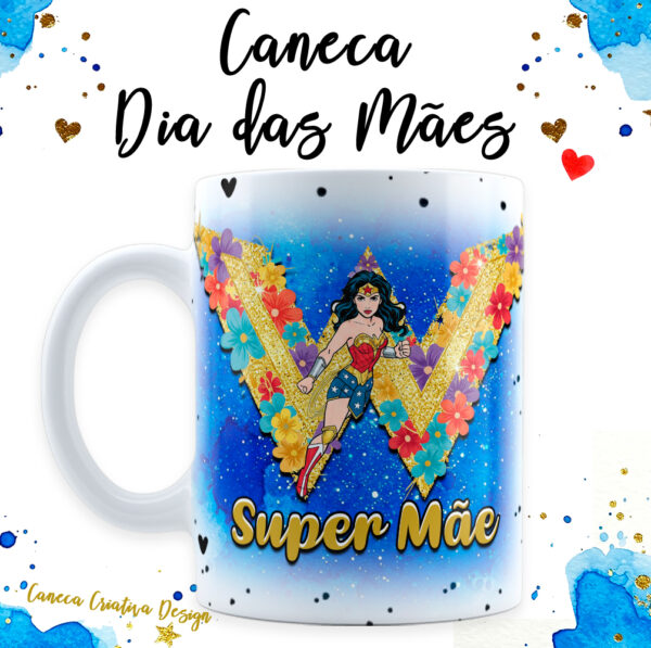 10 artes caneca Mãe Maravilha 2025 - Imagem 10