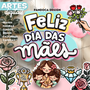 KIT DIGITAL DIA DAS MÃES - FREEBIE