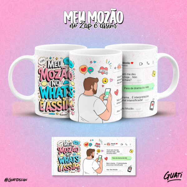 12 ARTES CANECAS - MEU MOZÃO NO WHATS - Imagem 9