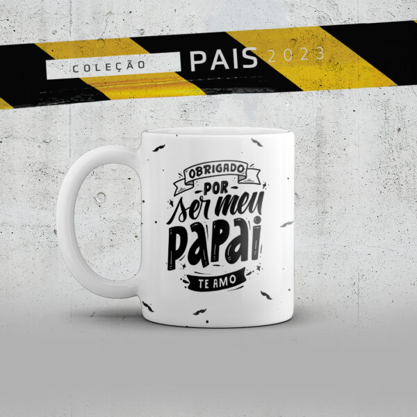 15 Estampas Canecas – Dia dos Pais - Imagem 11