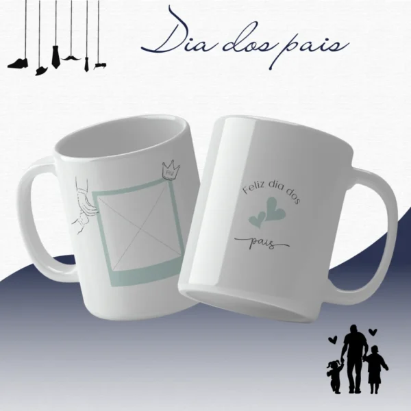 Dia dos Pais – Estampas Canecas - Imagem 9