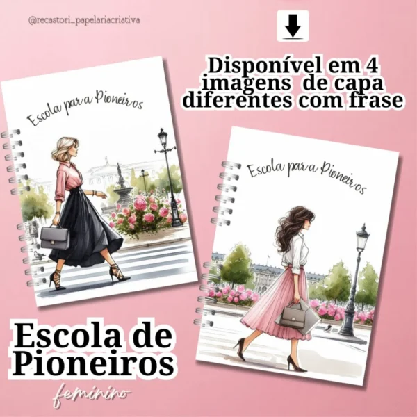 Caderno Escola Para Pioneiros Feminino