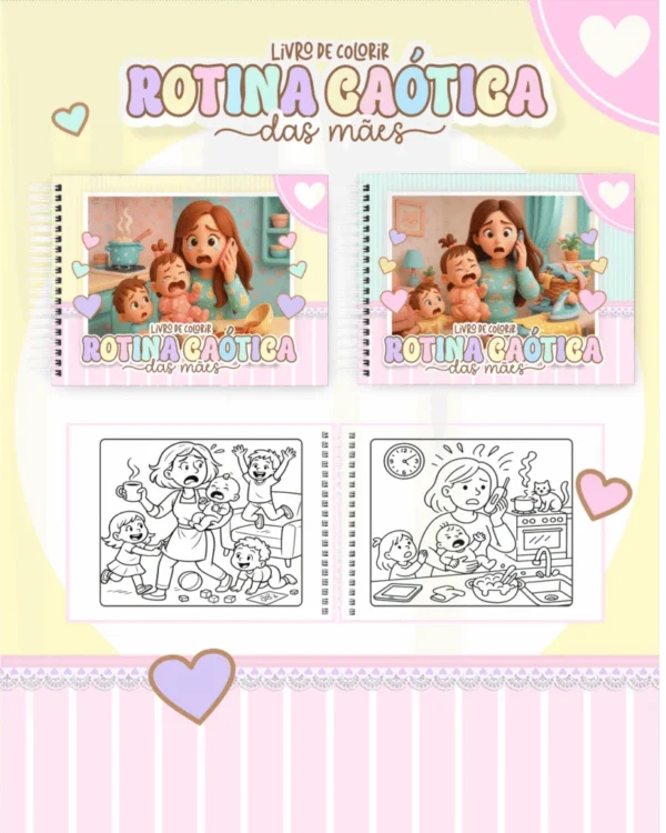 Rotina Caótica de Mãe – Big Livros de Colorir 2