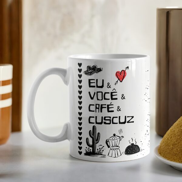 Eu, você, café e cuscuz - Arte Avulsa Caneca