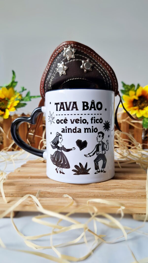 Tava bão, ocê veio, ficô ainda mió - Arte Avulsa Caneca