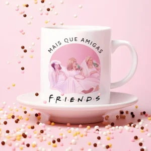 Mais que amigas, FRIENDS – Arte Avulsa Caneca