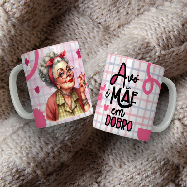 ESTAMPAS AVÓ É MÃE EM DOBRO CANECAS - Imagem 11
