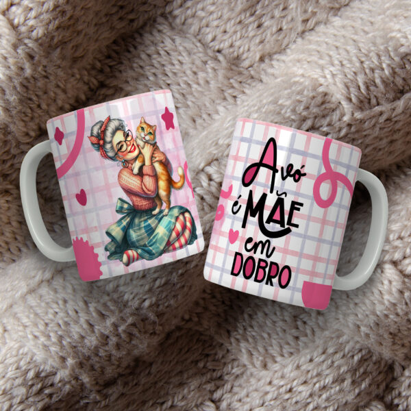 ESTAMPAS AVÓ É MÃE EM DOBRO CANECAS - Imagem 9