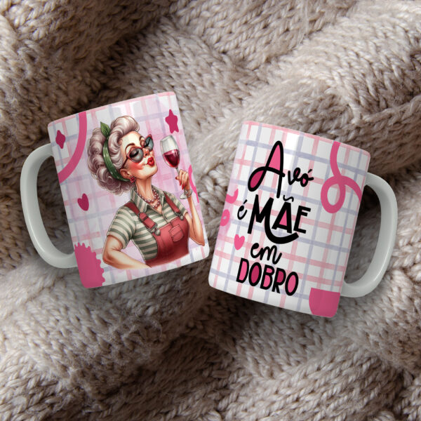 ESTAMPAS AVÓ É MÃE EM DOBRO CANECAS - Imagem 8