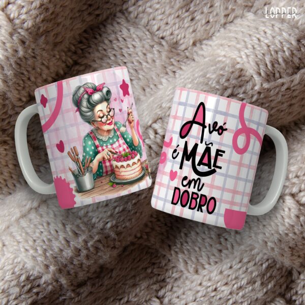 ESTAMPAS AVÓ É MÃE EM DOBRO CANECAS - Imagem 12