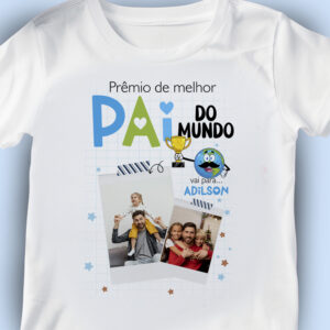 Kit Dia dos Pais 2025 (Camiseta)