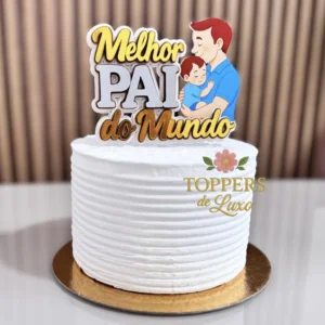 Melhor Pai do Mundo Menino – Topo de Bolo