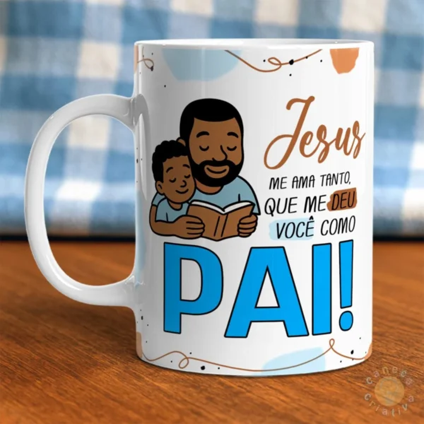 Estampas canecas - Pai, meu exemplo de FÉ 2025 - Imagem 5