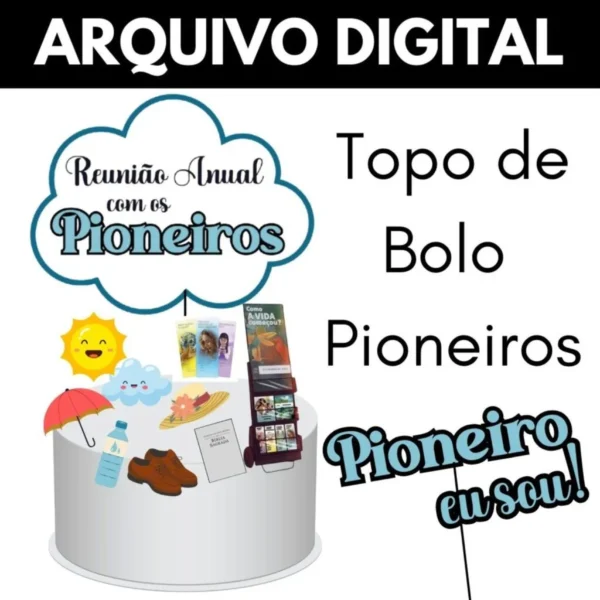 Pioneiros – Topo de Bolo