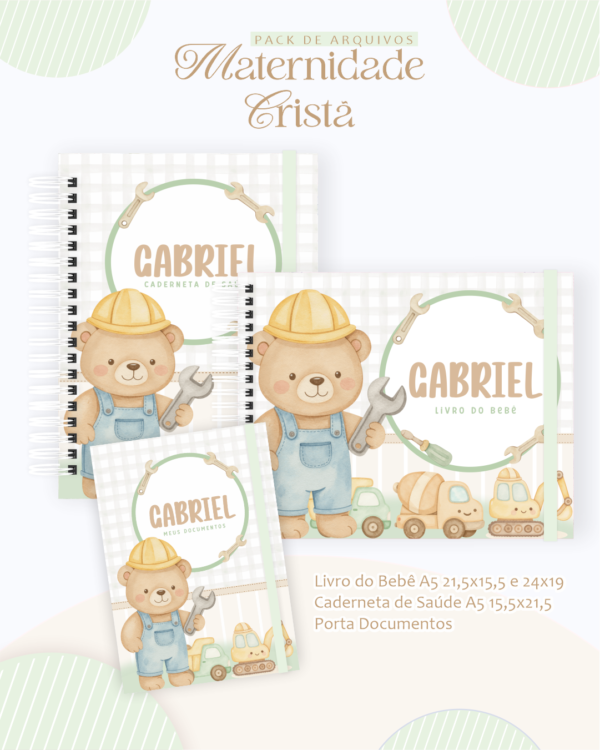 Ursinho Construtor – Maternidade