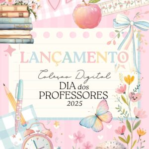 Coleção – Dia dos Professores 2025 (Ilustracin)