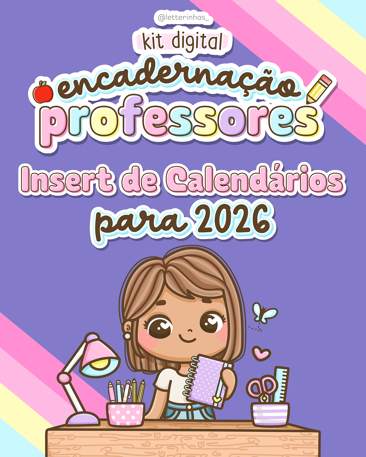 Insert de Calendários 2026 | Professores (Letterinhas)