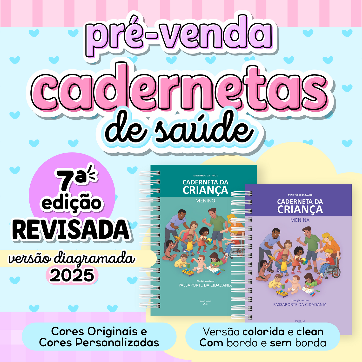 Cadernetas de Saúde | 2025 | 7ª edição revisada (Letterinhas)