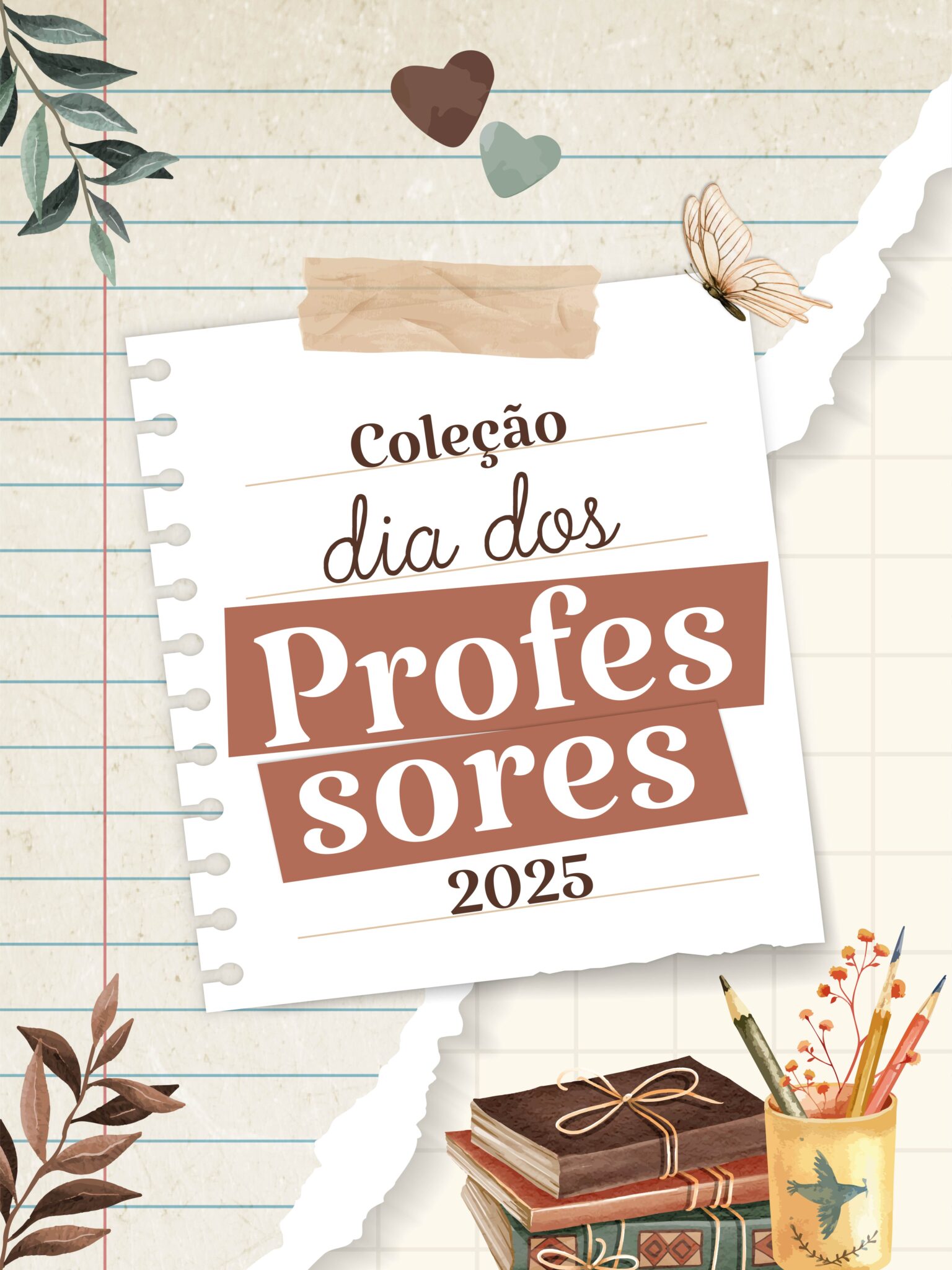 Coleção Dia dos Professores 2025 (Madi)