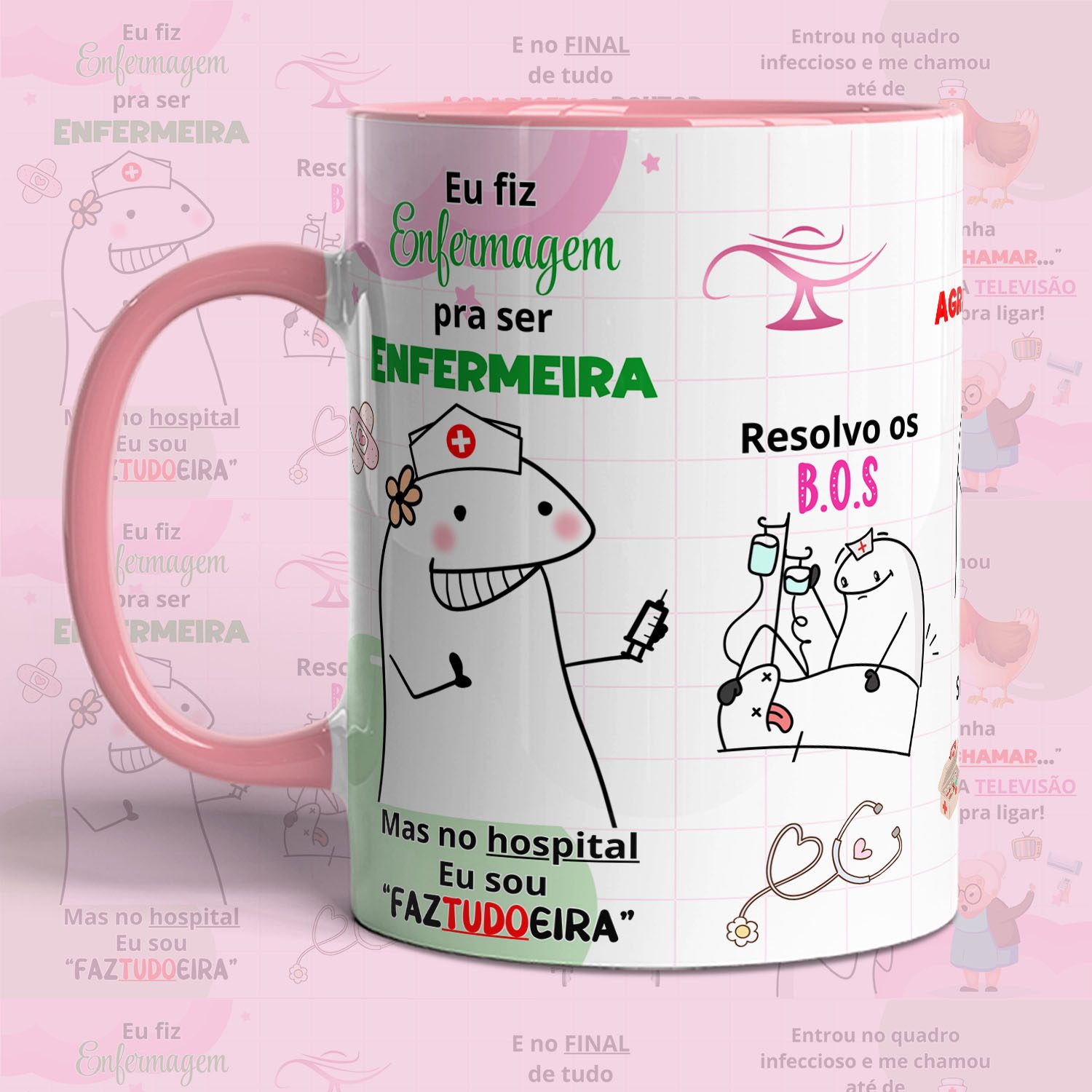 Eu fiz Enfermagem pra ser Enfermeira – Arte Avulsa Caneca