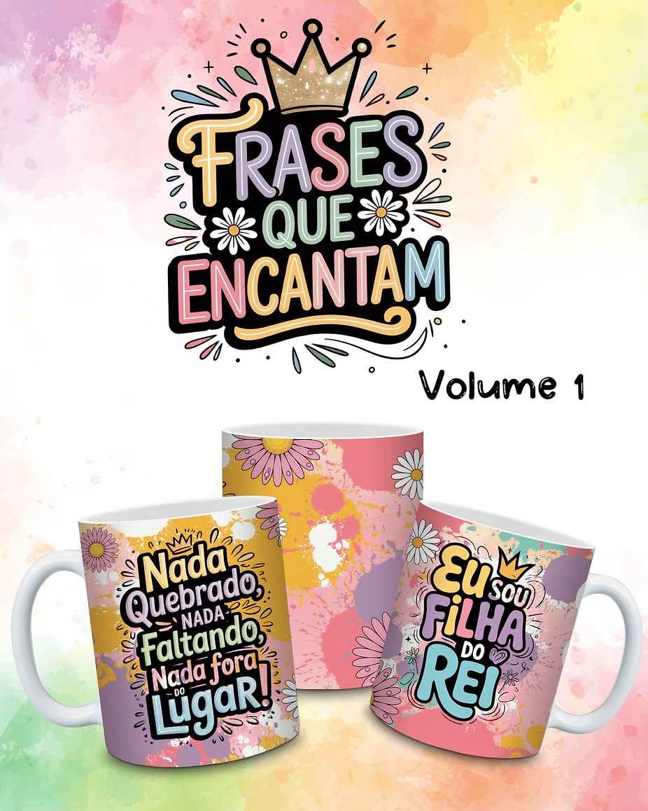 Frases que Encantam Vol1 – Docinho de Caneca