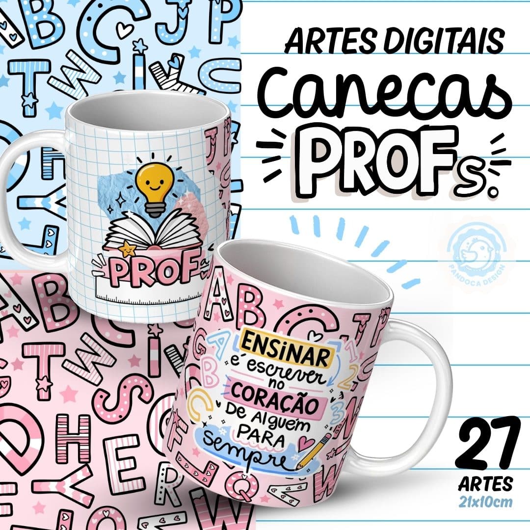 27 Artes CANECAS Professores 2025 (Pandoca)
