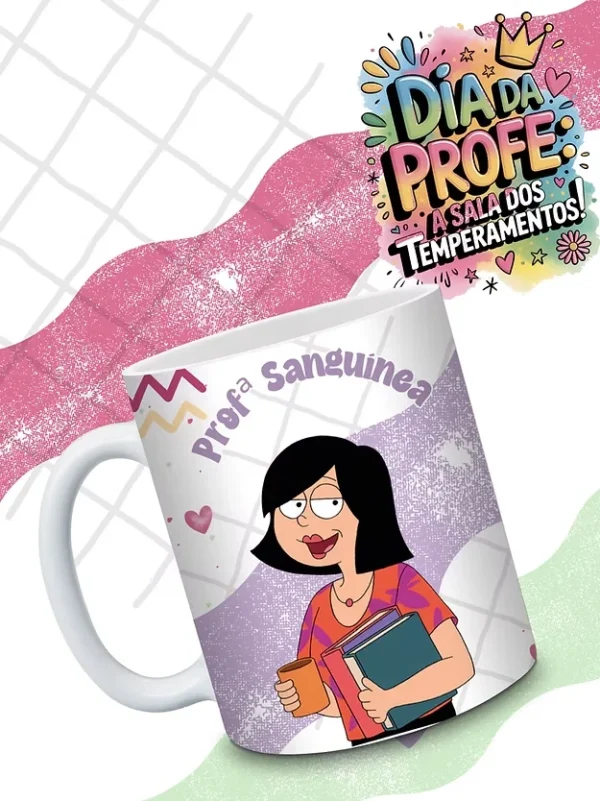 Professora & Seus Temperamentos - Artes Canecas - Imagem 7
