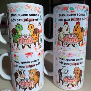 Amigas Quem somos nós pra julgar – Arte Avulsa Caneca