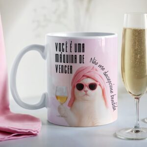Você é uma máquina de vencer, não me decepcione bandida – Arte Avulsa Caneca