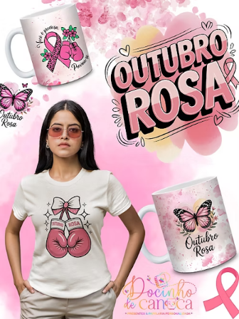 Outubro Rosa - Combo arte canecas - Docinho de caneca