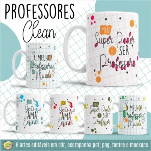 Professores Clean – Artes para Canecas