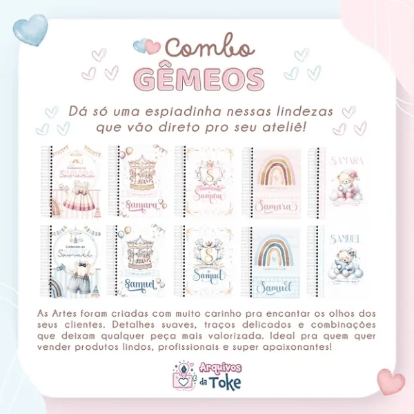 COMBO Gêmeos 10 Temas – MENINO/MENINA (Arquivos da Toke) - Imagem 4
