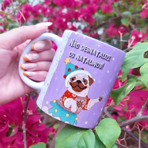Não desnatalize os natalinos! – Arte Avulsa Caneca
