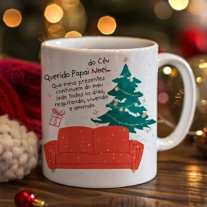 Querido Papai do céu, que meus presentes continuem – Arte Avulsa Caneca